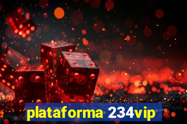 plataforma 234vip